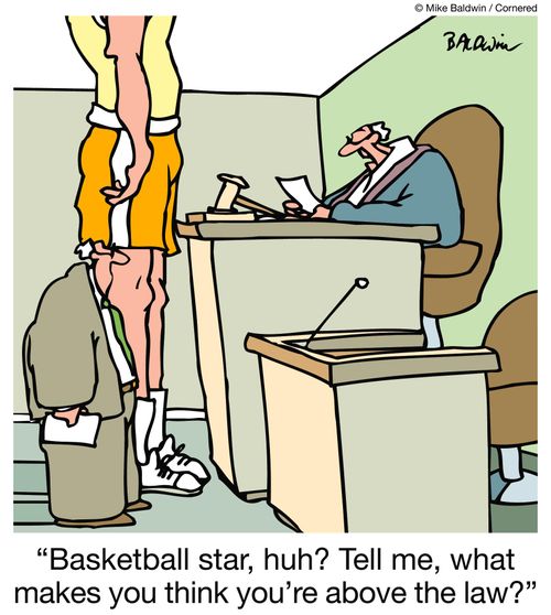 "Basketball star, huh? Tell me, what makes you think you're above the law?"
