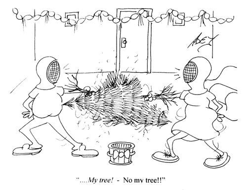 '...My tree! - No my tree!!'