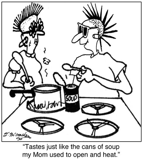'Tastes just like the cans of soup my Mom used to open and heat.'