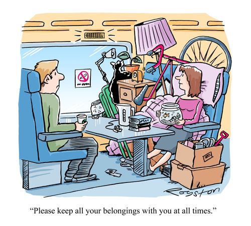 "Please keep all your belongings with you at all times."