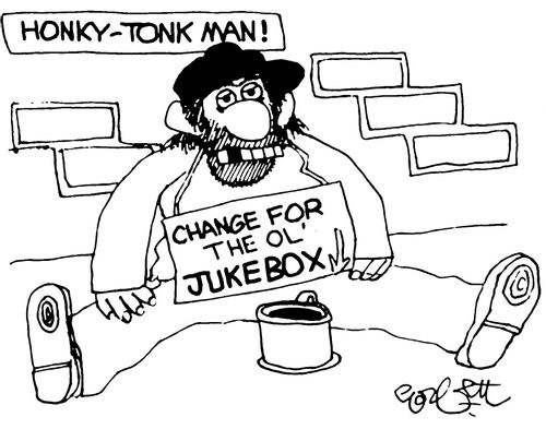 Honky-Tonk Man: Begging for 'change for the ol' Juke box