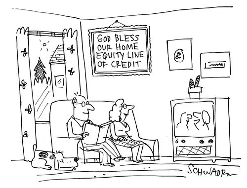 God Bless Our Home Equity Line of Credit.