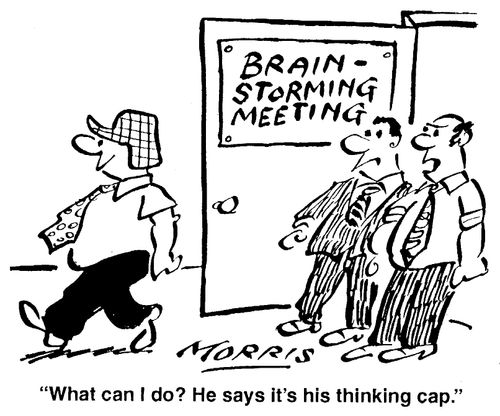 What can I do? He says it's his thinking cap.
