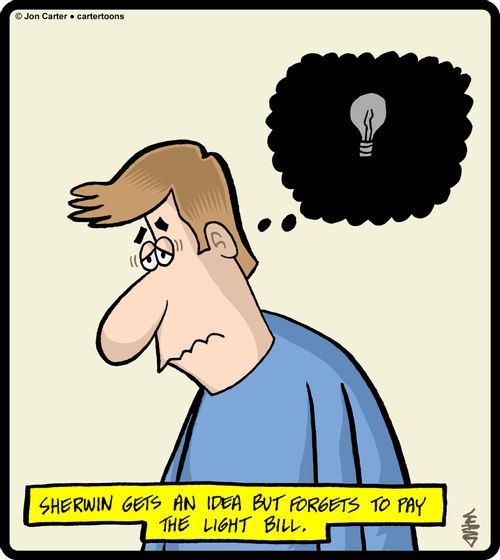 Sherwin gets an idea but forgets to pay the light bill.