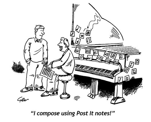 "I compose using post it notes!"