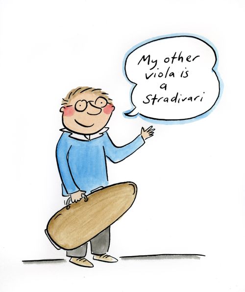 My other viola is a Stradivari.