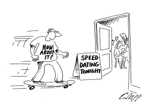 Speed dating tonight.