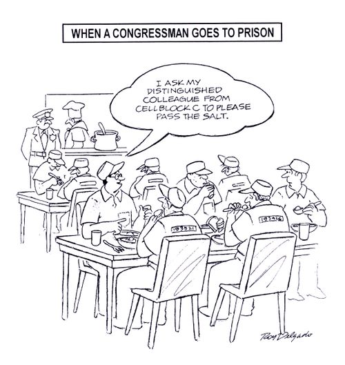 'I ask my distinguished colleague from cell block c to please pass the salt.'