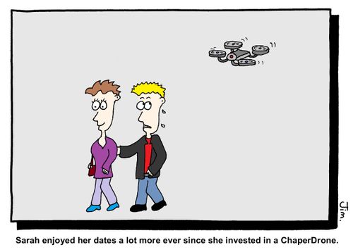 Sarah enjoyed her dates a lot more ever since she invested in a ChaperDrone.