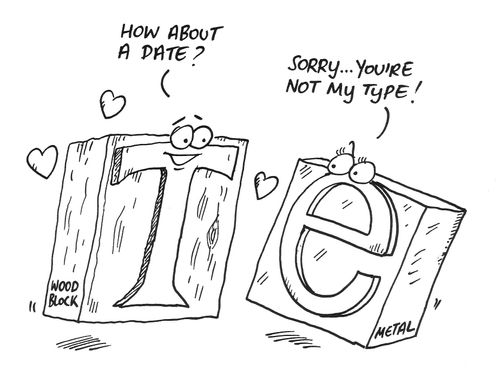 'Sorry...you're not my type!'