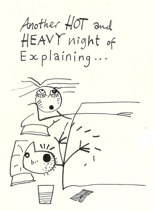 Another Hot and Heavy Night of Explaining