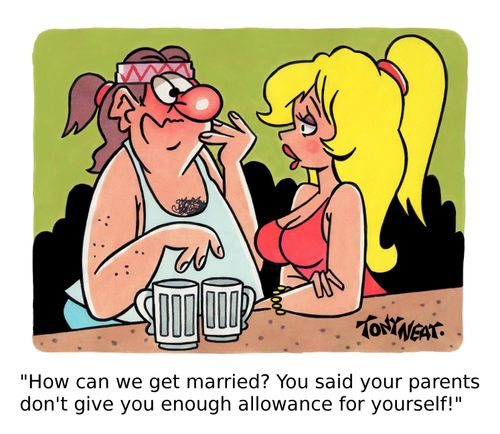 'How can we get married? You said your parents don't give you enough allowance for yourself!'