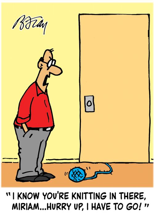 "I know you're in there, Miriam...hurry up, I have to go!"