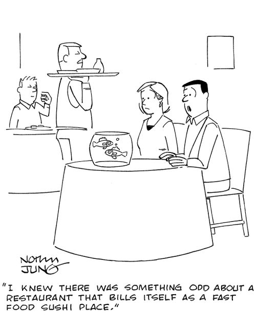 'I knew there was something odd about a restaurant that bills itself as a fast food sushi place.'
