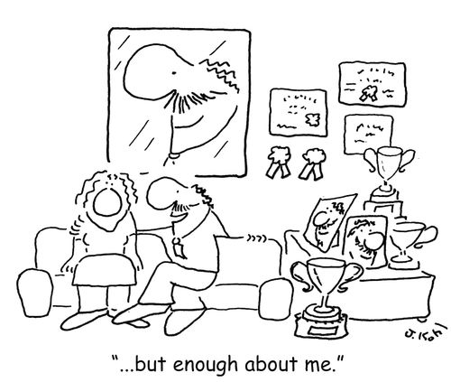 "...but enough about me."