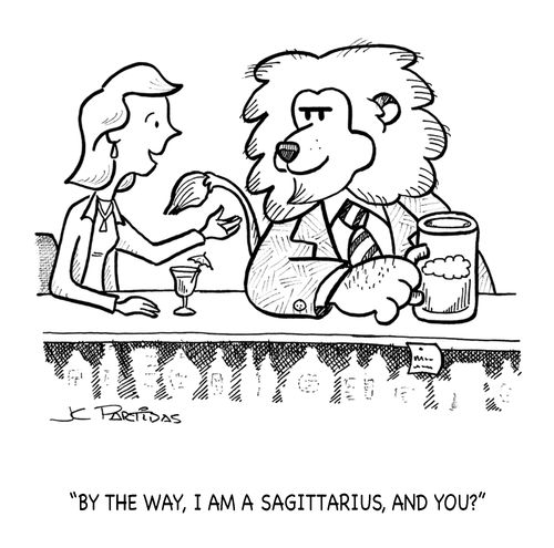 'By the way, I am a Sagittarius, and you?'