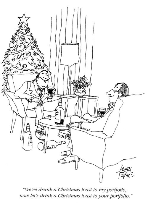 'We've drunk a Christmas toast to my portfolio, now let's drink a Christmas toast to your portfolio.'