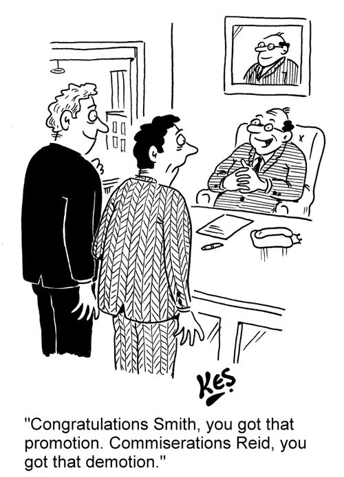 'Congratulations Smith, you got that promotion. Commiserations Reid, you got that demotion.'