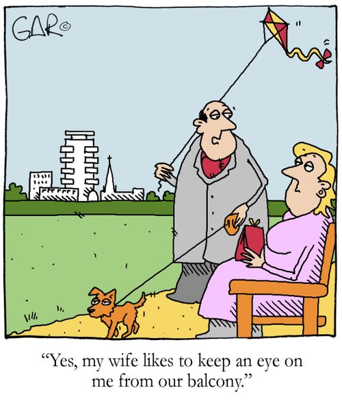 'Yes, my wife likes to keep an eye on me from our balcony.'