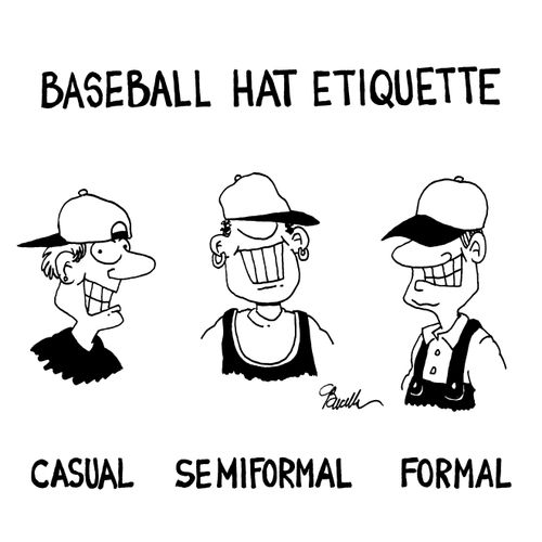 Baseball Hat Etiquette.