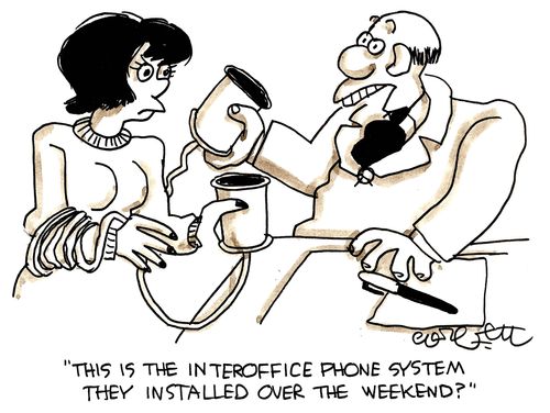'This is the interoffice phone system they installed over the weekend?'