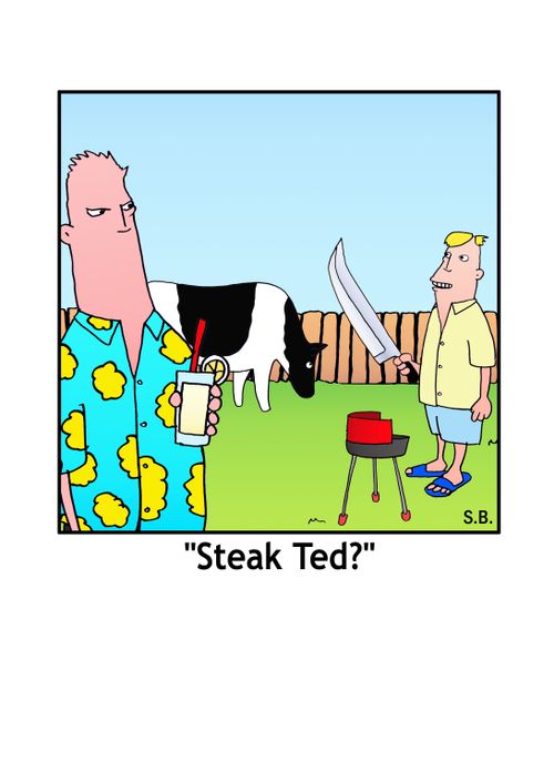 'Steak Ted?'