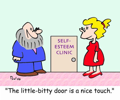 SELF-ESTEEM CLINIC, 'The little-bitty door is a nice touch.'