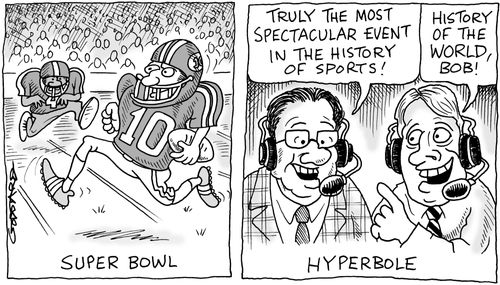 Superbowl Hyperbole.