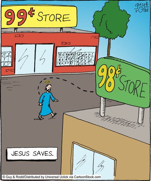 Jesus saves.