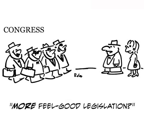 'More feel-good legislation?'