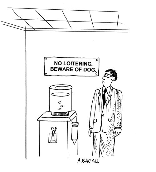 No Loitering. Beware of the Dog.