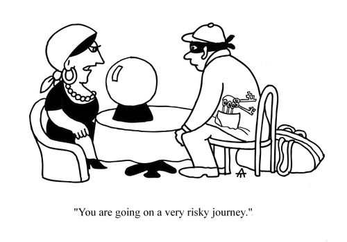 'You are going on a very risky journey.'
