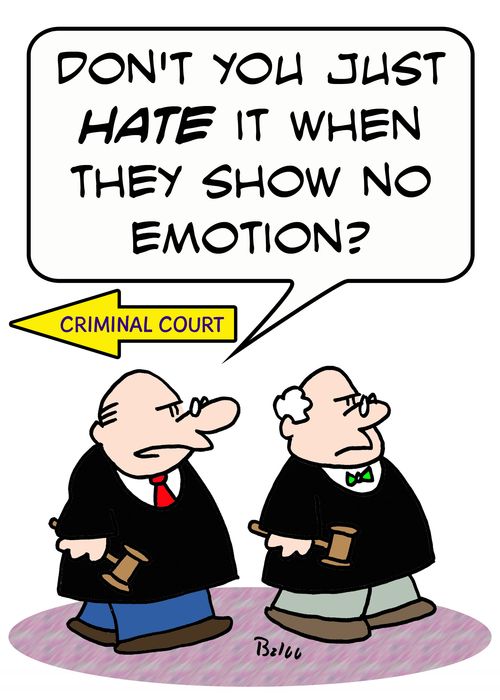 CRIMINAL COURT, 'Don't you just HATE it when they show no emotion?'