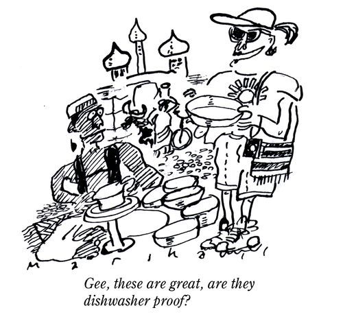 'Gee, these are great, are they dishwasher proof?'