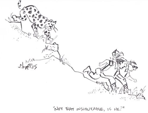 'Not that inscrutable, is he?'