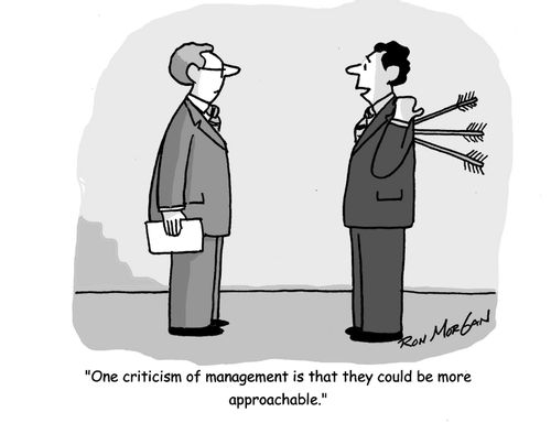 'One criticism of management is that they could be more approachable.'