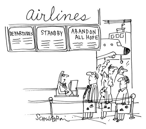 DeparturesStandbyAbandon all hope.