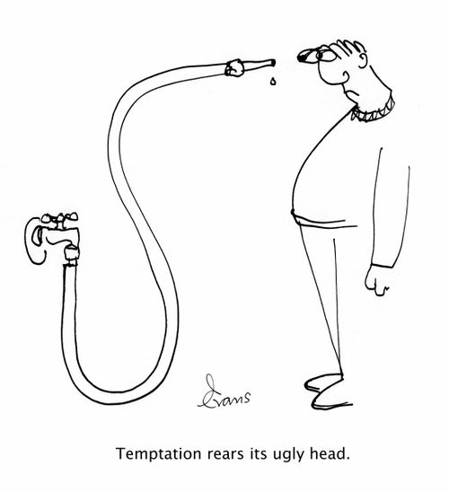 Temptation rears its ugly head.