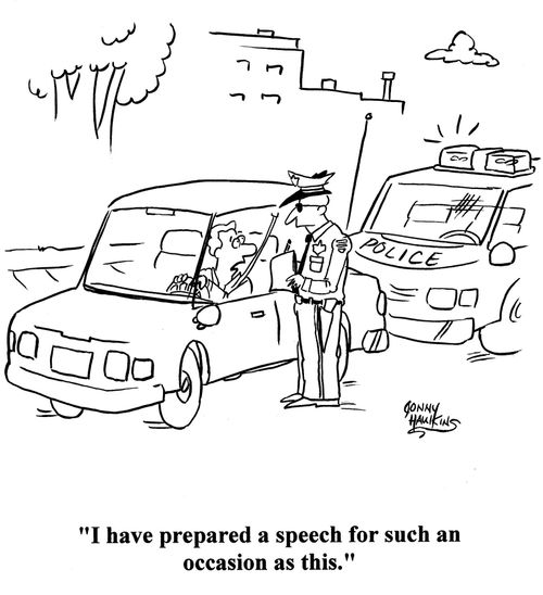 Driver to cop: 'I have a prepared speech for such an occasion as this.'