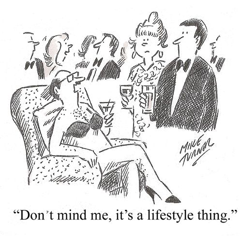 '...it's a lifestyle thing.'