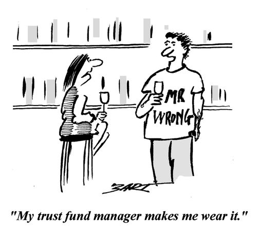 'My trust fund manager makes me wear it.'