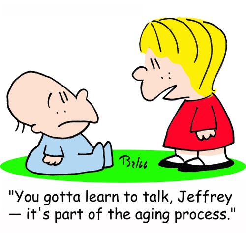 'You gotta learn to talk, Jeffrey -- it's part of the aging process.'