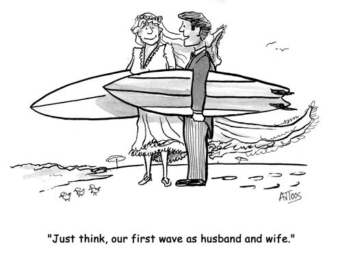 'Just think, our first wave as husband and wife.'