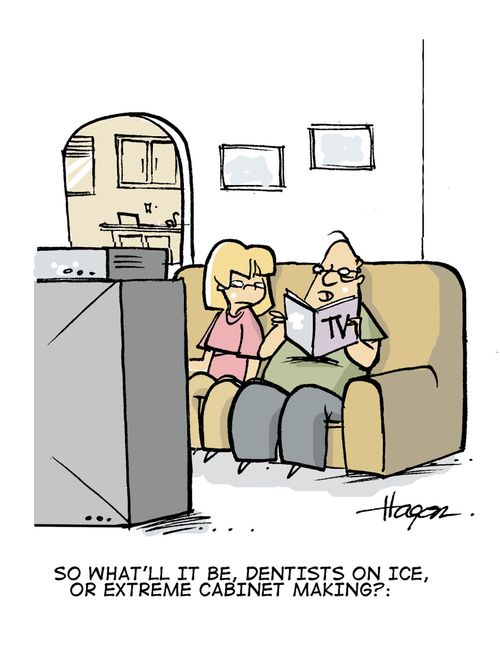 "So what'll it be, dentists on ice, or extreme cabinet making?"