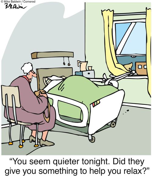 'You seem quieter tonight. Did they give you something to help you relax?'