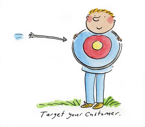 Target your customer.
