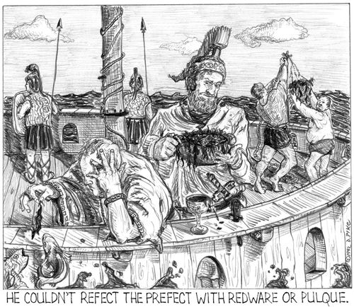 'He couldn't refect the prefect with redware or pulque.'