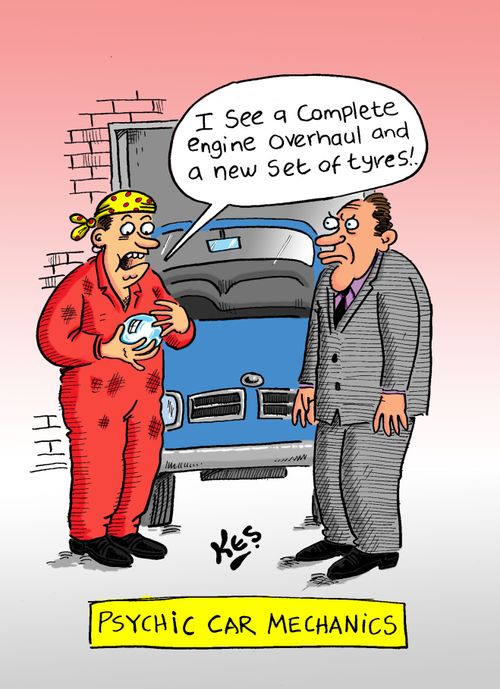 Psychic car mechanics.