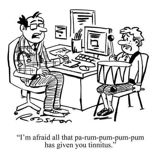 "I'm afraid all that pa-rum-pum-pum-pum has given you tinnitus."