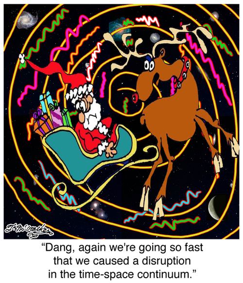 'Dang, again we're going so fast that we caused a disruption in the time-space continuum.'